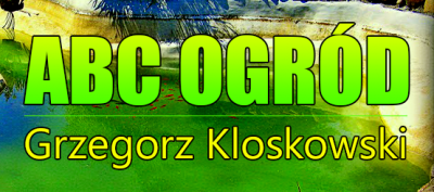 ABC OGRÓD Grzegorz Kloskowski