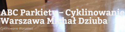 ABC Parkiety Michał Dziuba