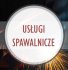Usługi spawalnicze