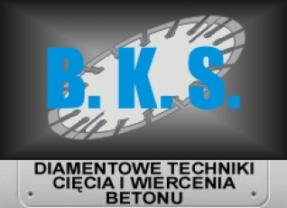 B.K.S. diamentowe techniki cięcia i wiercenia betonu