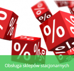 Obsługa sklepów stacjonarnych