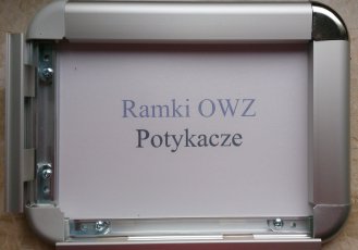 Ramka Zatrzaskowa , ramka plakatowa,- OWZ
