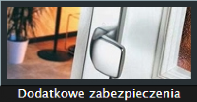 Dodatkowe zabezpieczenia