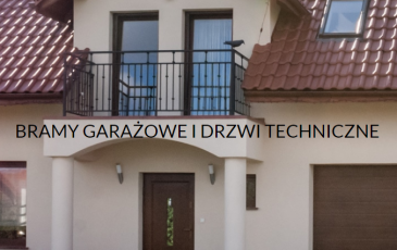 ​BRAMY GARAŻOWE ​I DRZWI TECHNICZNE