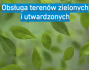 Obsługa terenów zielonych i utwardzonych