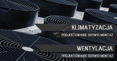 Chłodnictwo, klimatyzacja, wentylacja