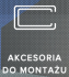Akcesoria do montażu