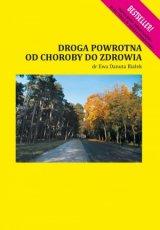 DROGA POWROTNA OD CHOROBY DO ZDROWIA