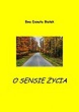 O SENSIE ŻYCIA