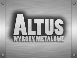 ALTUS - WYROBY METALOWE KRAKÓW