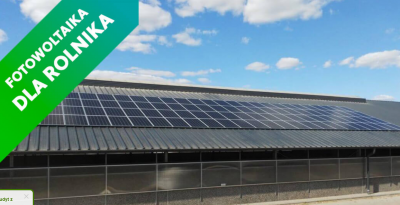 FOTOWOLTAIKA DLA ROLNIKA