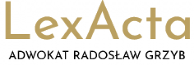 Kancelaria adwokacka LexActa adwokat Radosław Grzyb