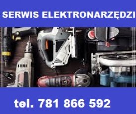 SERWIS I NAPRAWA MASZYN I ELEKTRONARZĘDZI