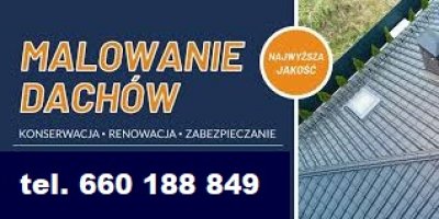 MALOWANIE DACHÓW MAŁOPOLSKA, ŚLĄSK