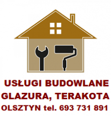 USŁUGI BUDOWLANE. GLAZURA TERAKOTA OLSZTYN