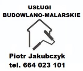 USŁUGI BUDOWLANO-MALARSKIE Piotr Jakubczyk