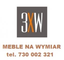 3XW MEBLE NA WYMIAR Arkadiusz Wójcik