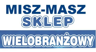 MISZ-MASZ SKLEP WIELOBRANŻOWY