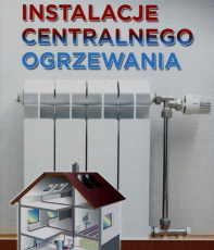 Instalacje centralnego ogrzewania