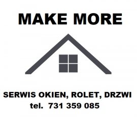 MAKE MORE - SERWIS OKIEN, ROLET, DRZWI