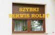SERWIS I NAPRAWA ROLET