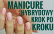 Manicure Hybryda 1 kolor (krótkie)