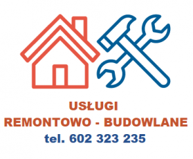 USŁUGI REMONTOWO - BUDOWLANE