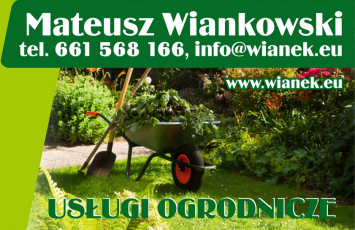 WIANEK USŁUGI OGRODNICZE MATEUSZ WIANKOWSKI