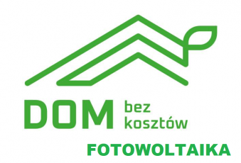 DOM BEZ KOSZTÓW - ODNAWIALNE ŹRÓDŁA ENERGII