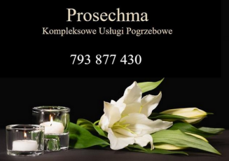 PROSECHMA-KARAWAN. Kompleksowe usługi pogrzebowe