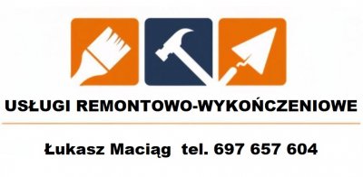 USŁUGI REMONTOWO-WYKOŃCZENIOWE Łukasz Maciąg
