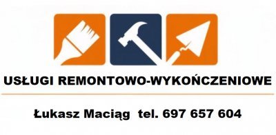 USŁUGI REMONTOWO-WYKOŃCZENIOWE Łukasz Maciąg