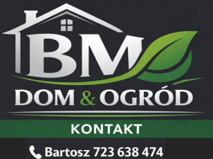 BM DOM&OGRÓD Bartosz Markiewicz