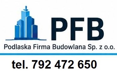 PODLASKA FIRMA BUDOWLANA SP. Z O.O.