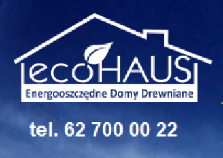 ECO HAUS - ENERGOOSZCZĘDNE DOMY DREWNIANE